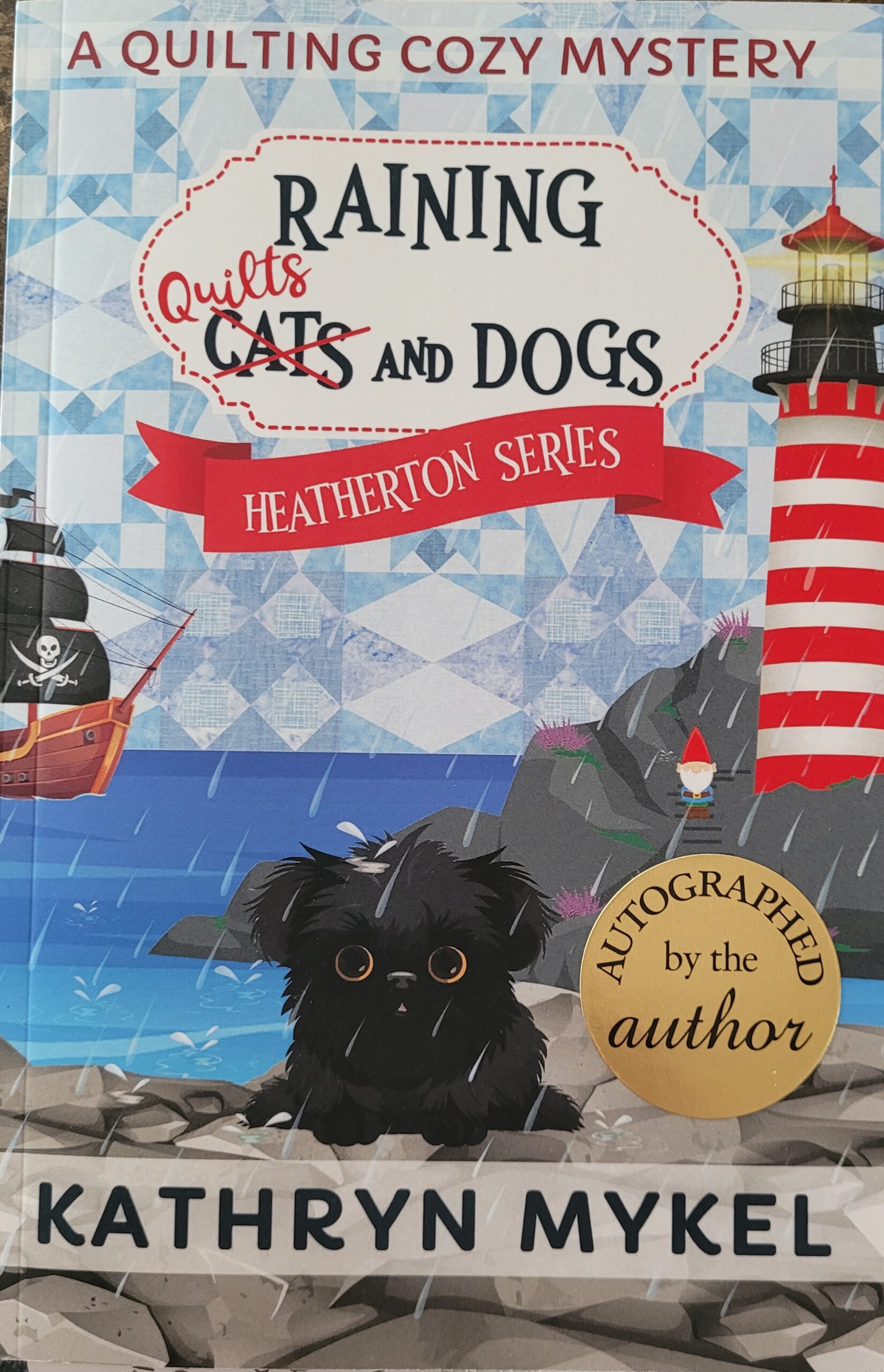 Raining Quilts and Dogs Autographed Paperback (Error)